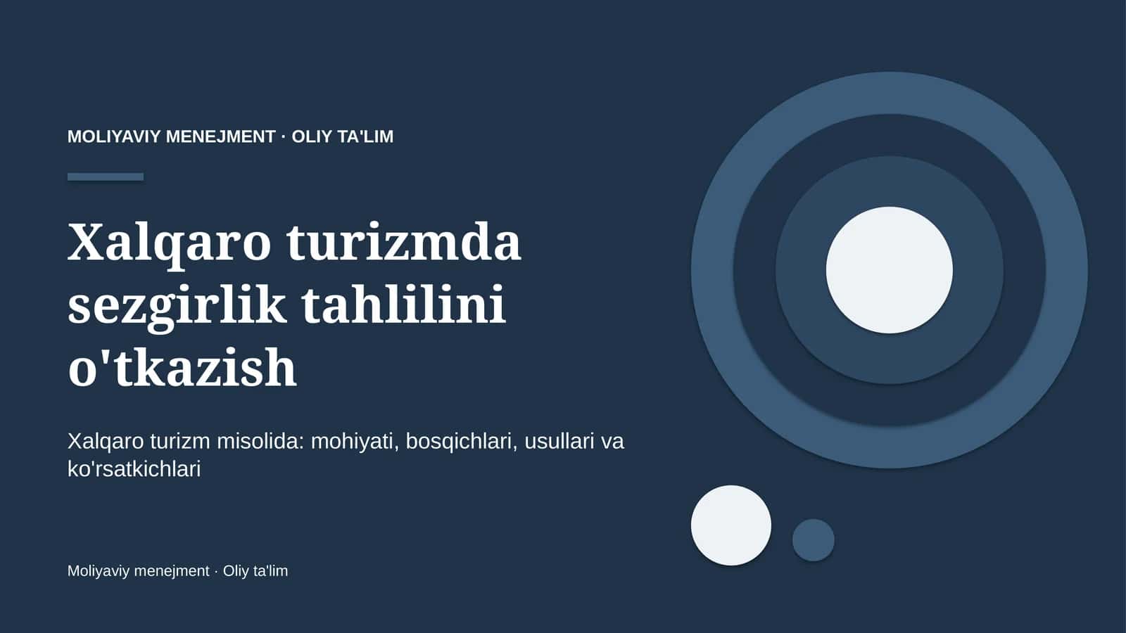 Xalqaro turizmda sezgirlik tahlilini o'tkazish