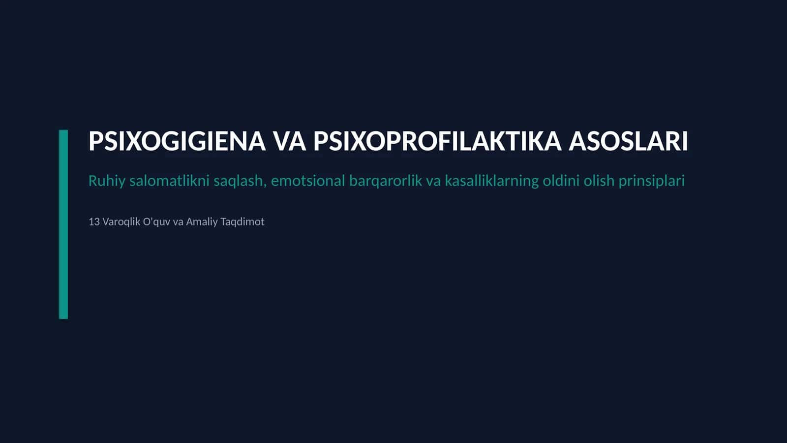 PSIXOGIGIENA VA PSIXOPROFILAKTIKA ASOSLARI