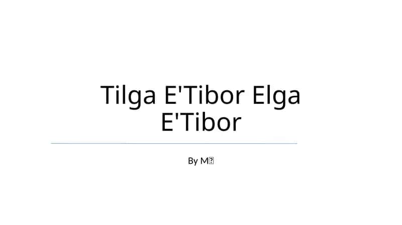 Tilga E'Tibor Elga E'Tibor