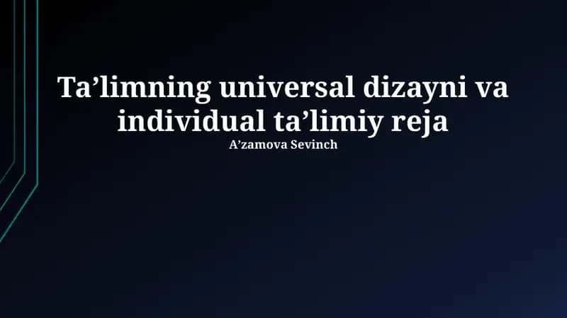 Taʼlimning universal dizayni va individual taʼlimiy reja