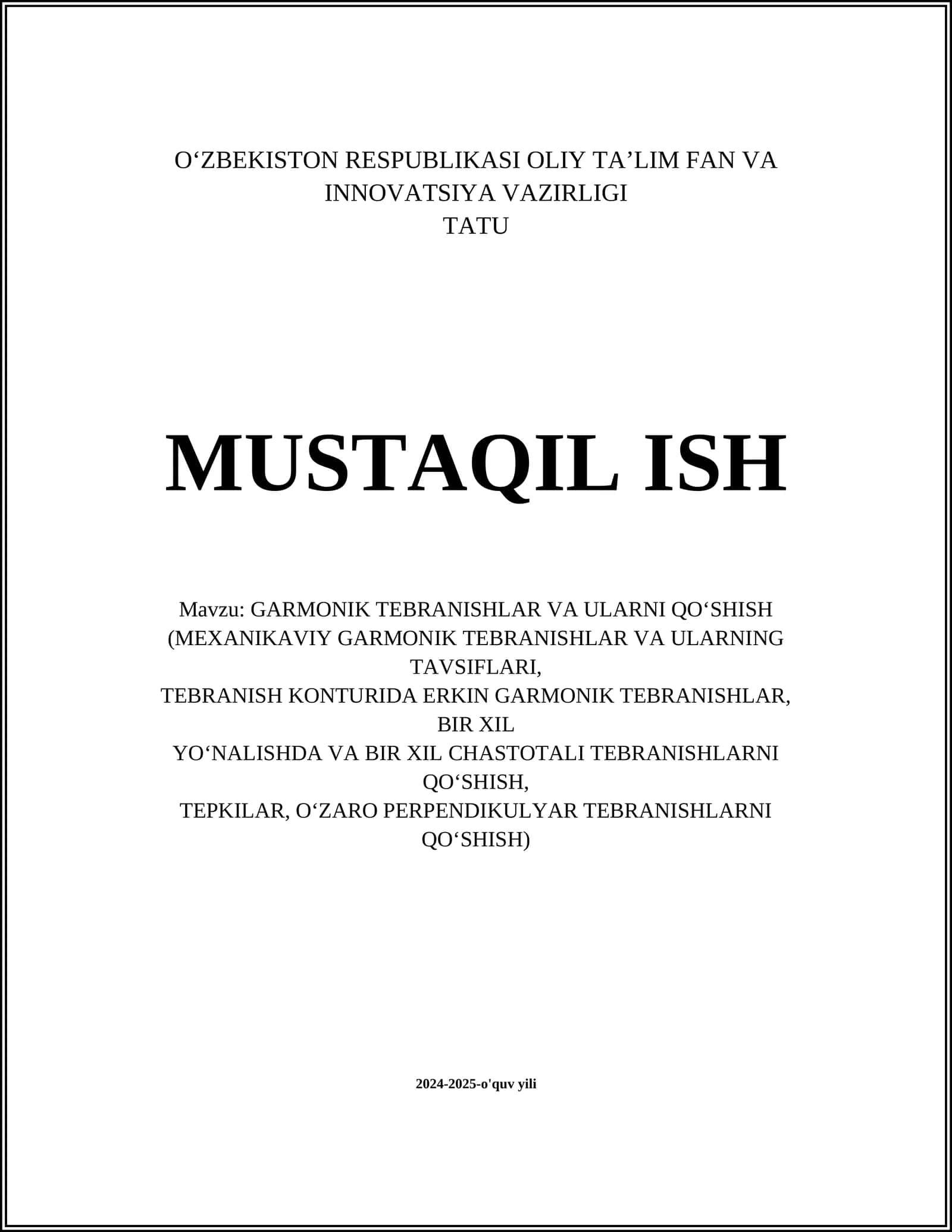 GARMONIK TEBRANISHLAR VA ULARNI QO‘SHISH