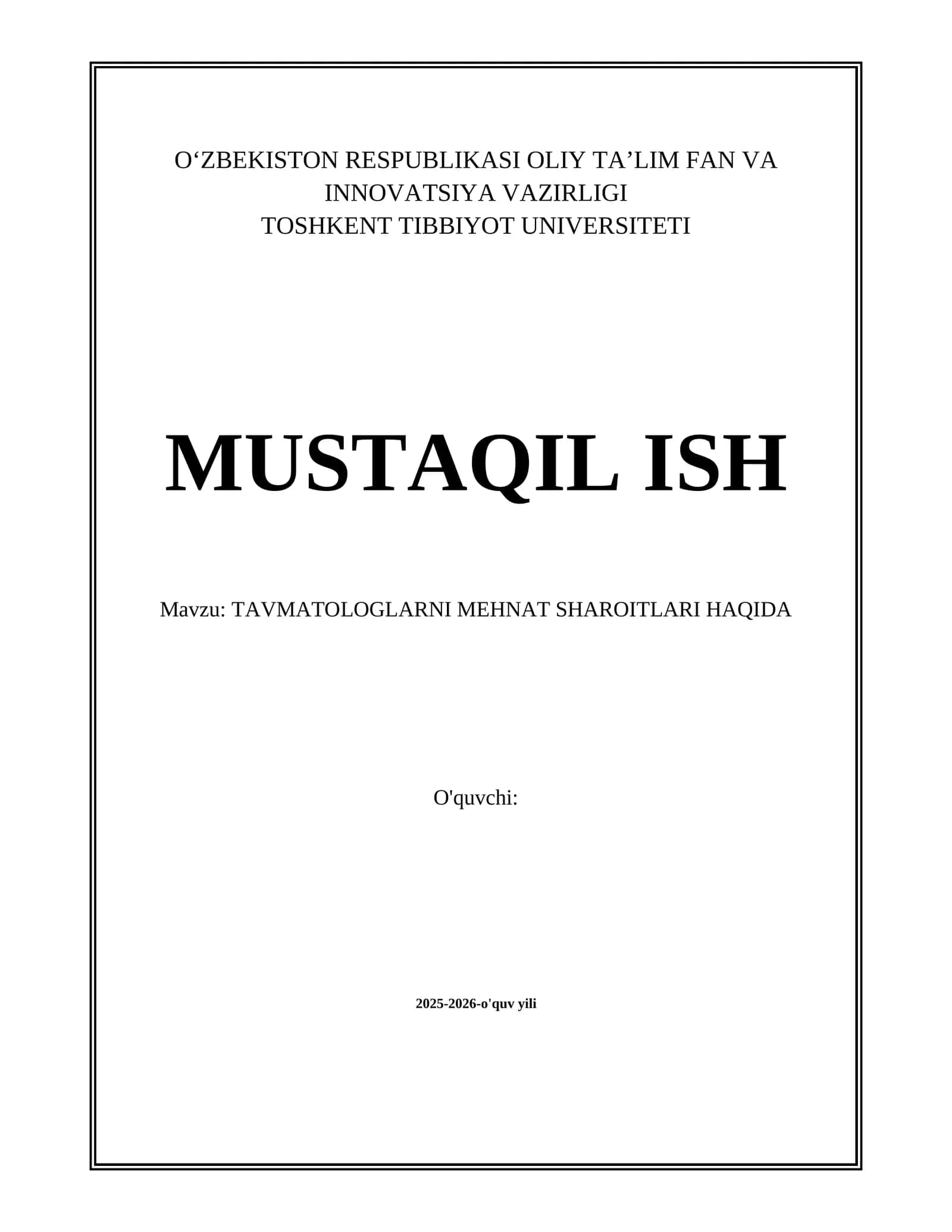 TRAVMATOLOGLARNI MEHNAT SHAROITLARI HAQIDA