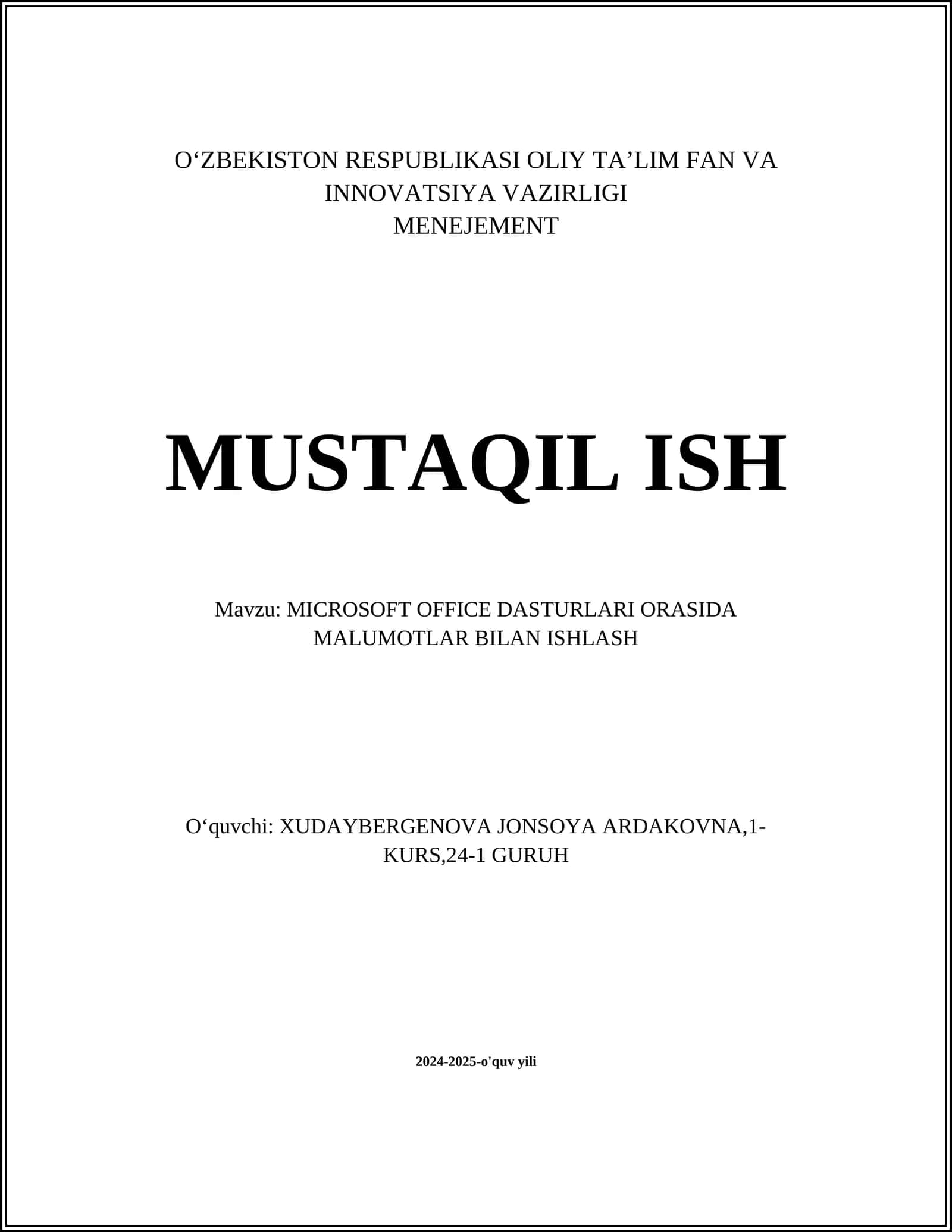 MICROSOFT OFFICE DASTURLARI ORASIDA MALUMOTLAR BILAN ISHLASH
