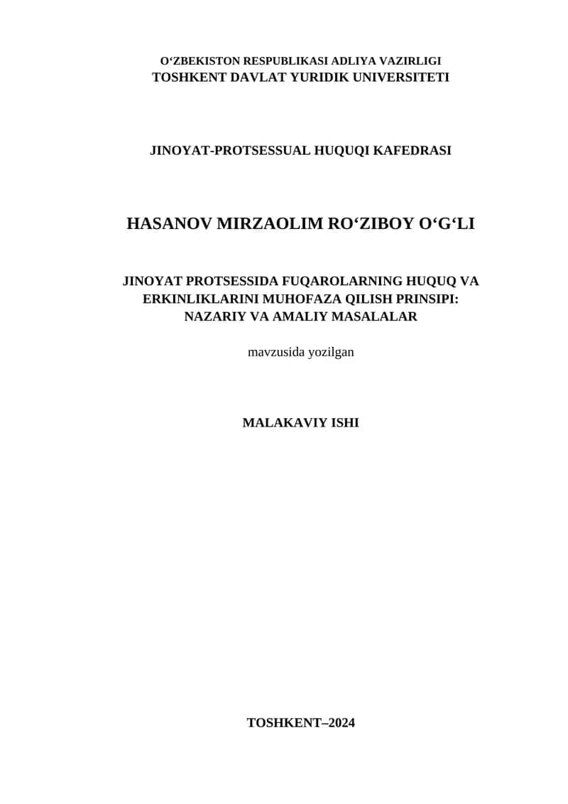 JINОYАT PRОTSESSIDА FUQАRОLАRNING HUQUQ VА ERKINLIKLАRINI MUHОFАZА QILISH PRINSIPI: NАZАRIY VА АMАLIY MАSАLАLАR