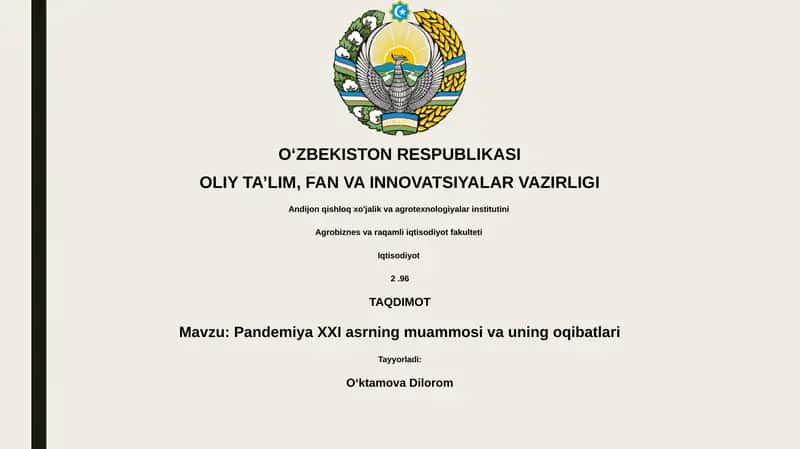 Pandemiya XXI asrning muammosi va uning oqibatlari