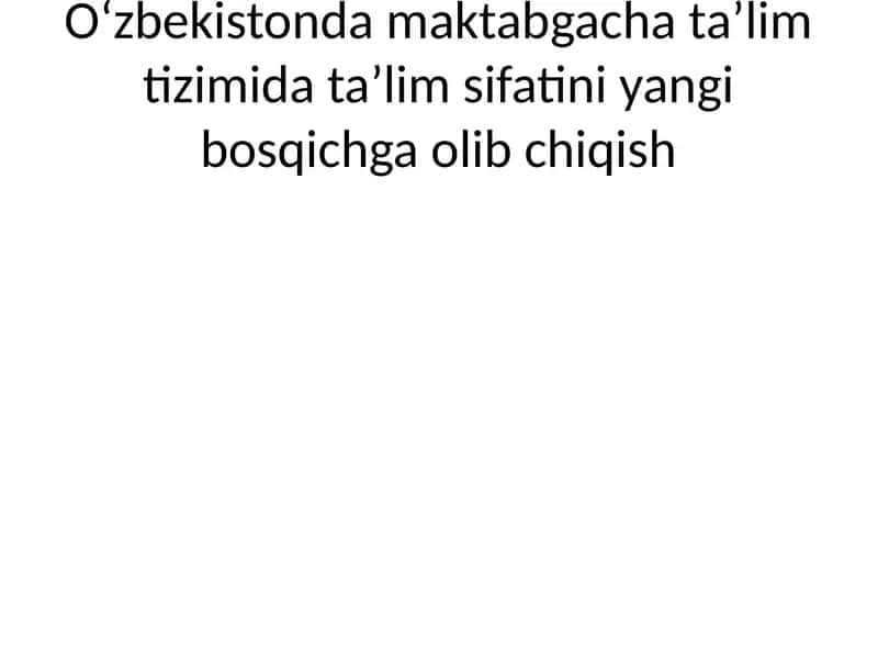 Maktabgacha ta’lim tizimi