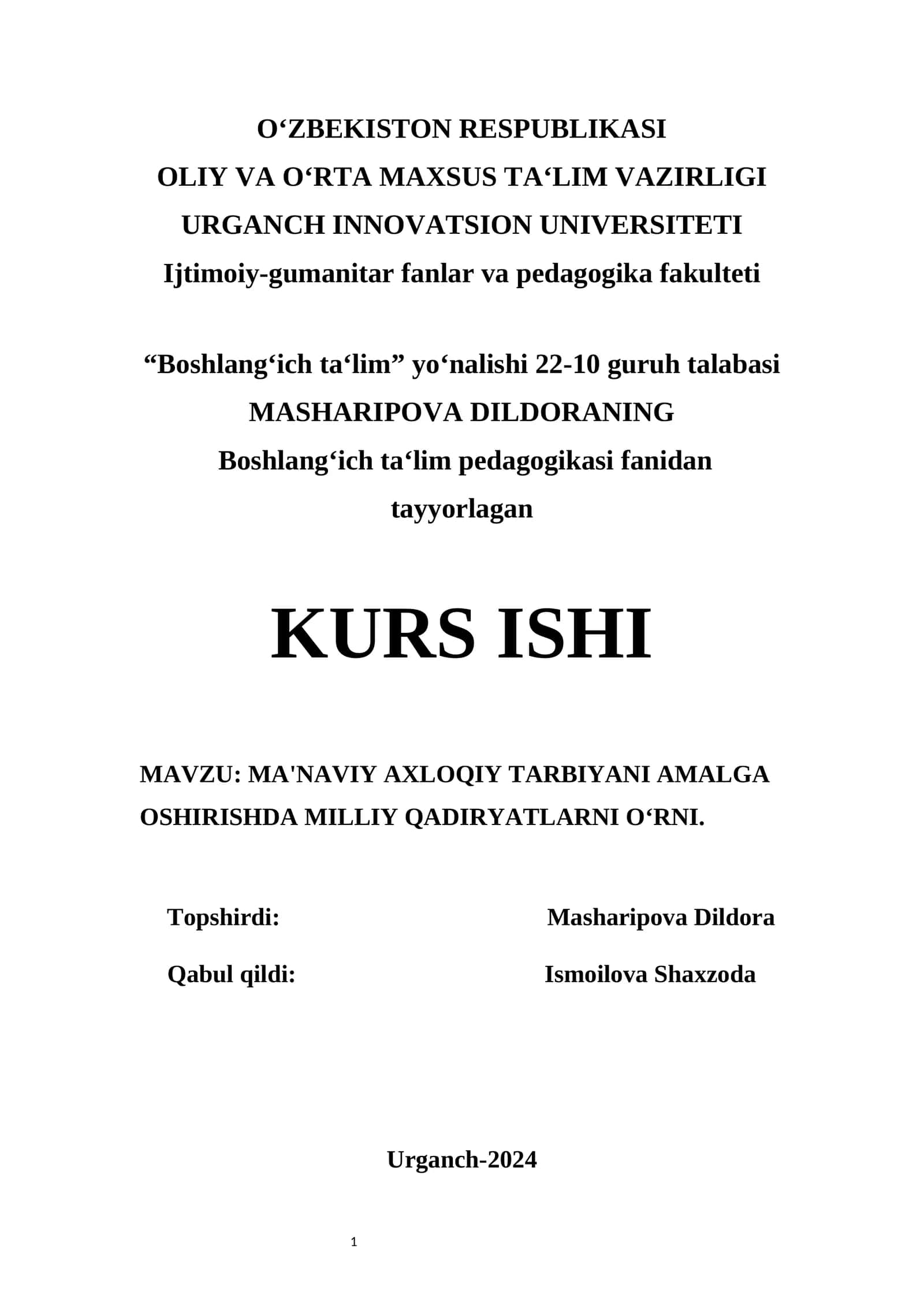 MA'NAVIY AXLOQIY TARBIYANI AMALGA OSHIRISHDA MILLIY QADIRYATLARNI O‘RNI