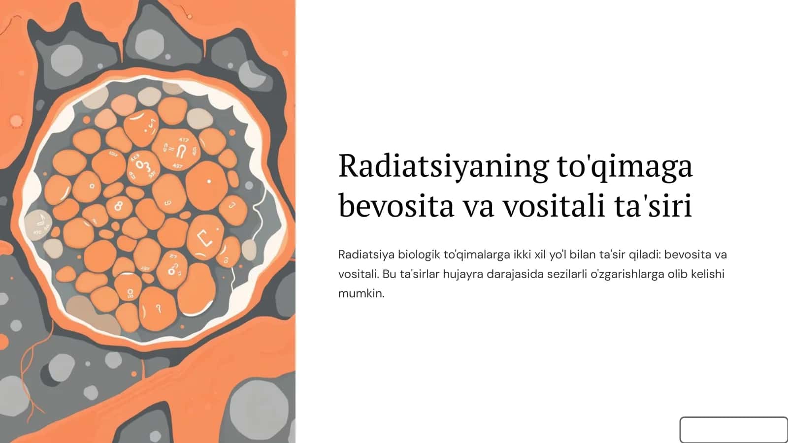 Radiatsiyaning to'qimaga bevosita va vositali ta'siri