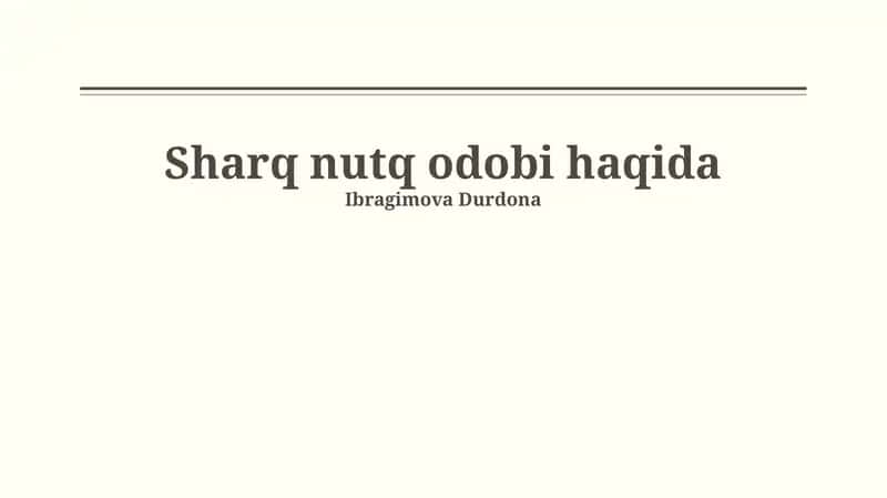 Sharq nutq odobi haqida