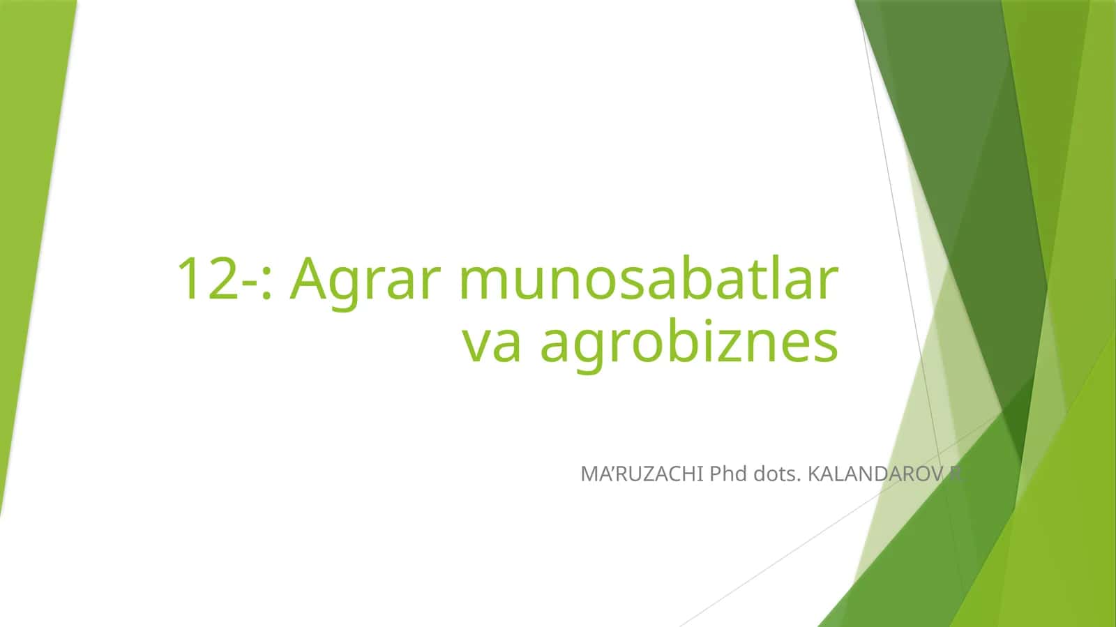 Agrar munosabatlar va agrobiznes