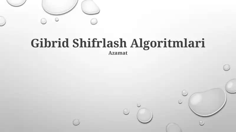 Gibrid Shifrlash Algoritmlari