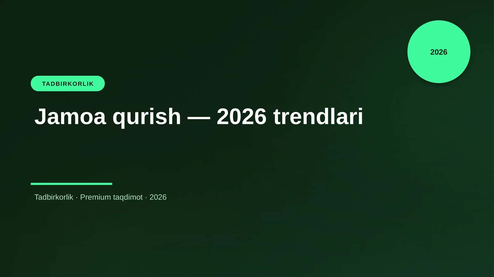 Jamoa qurish — 2026 trendlari