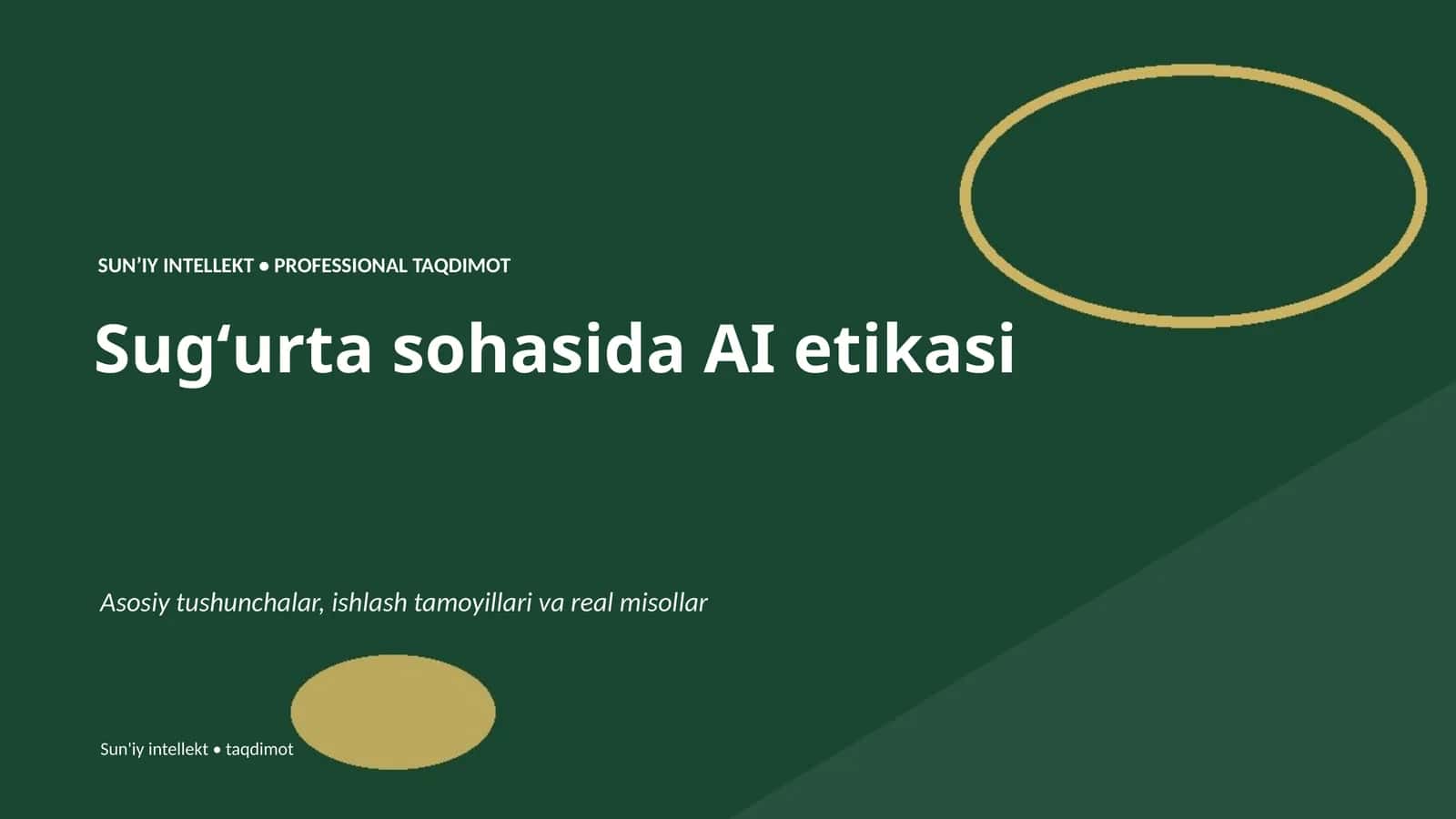 SUNʼIY INTELLEKT • PROFESSIONAL TAQDIMOT