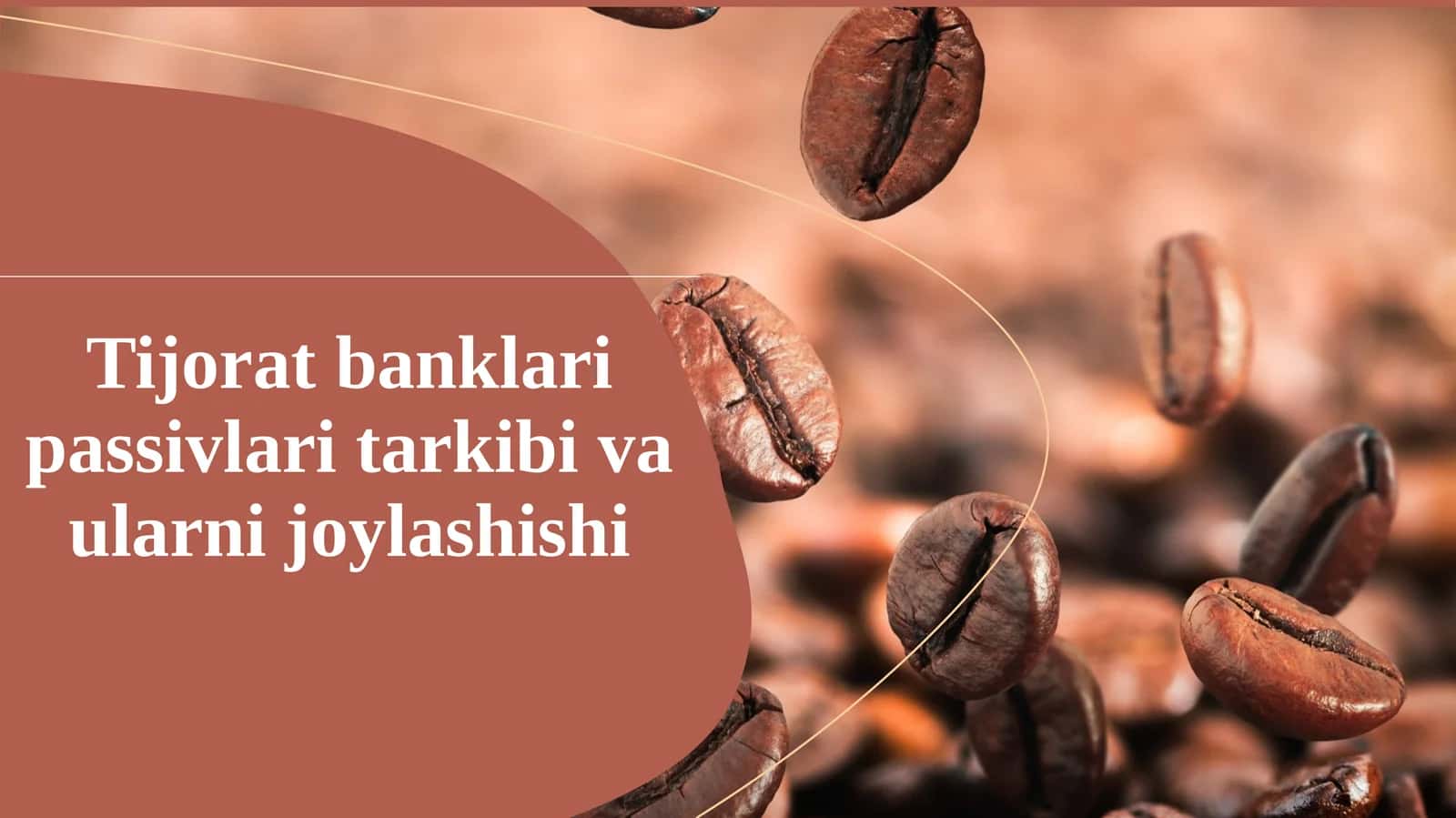 Tijorat banklari passivlari tarkibi va ularni joylashishi