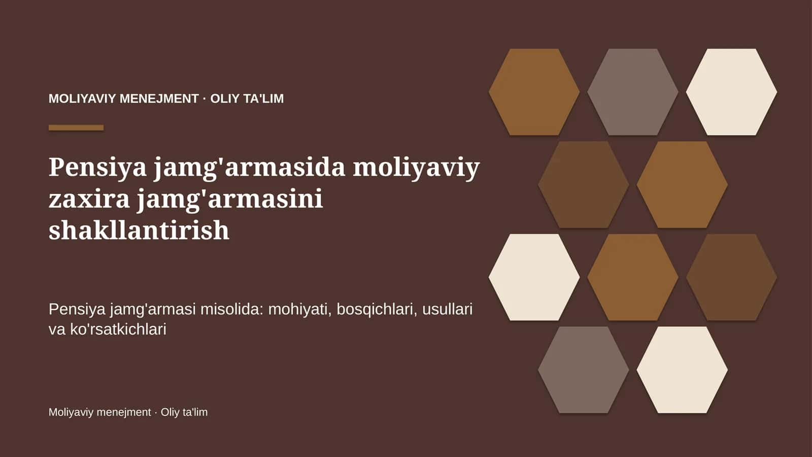 Pensiya jamg'armasida moliyaviy zaxira jamg'armasini shakllantirish