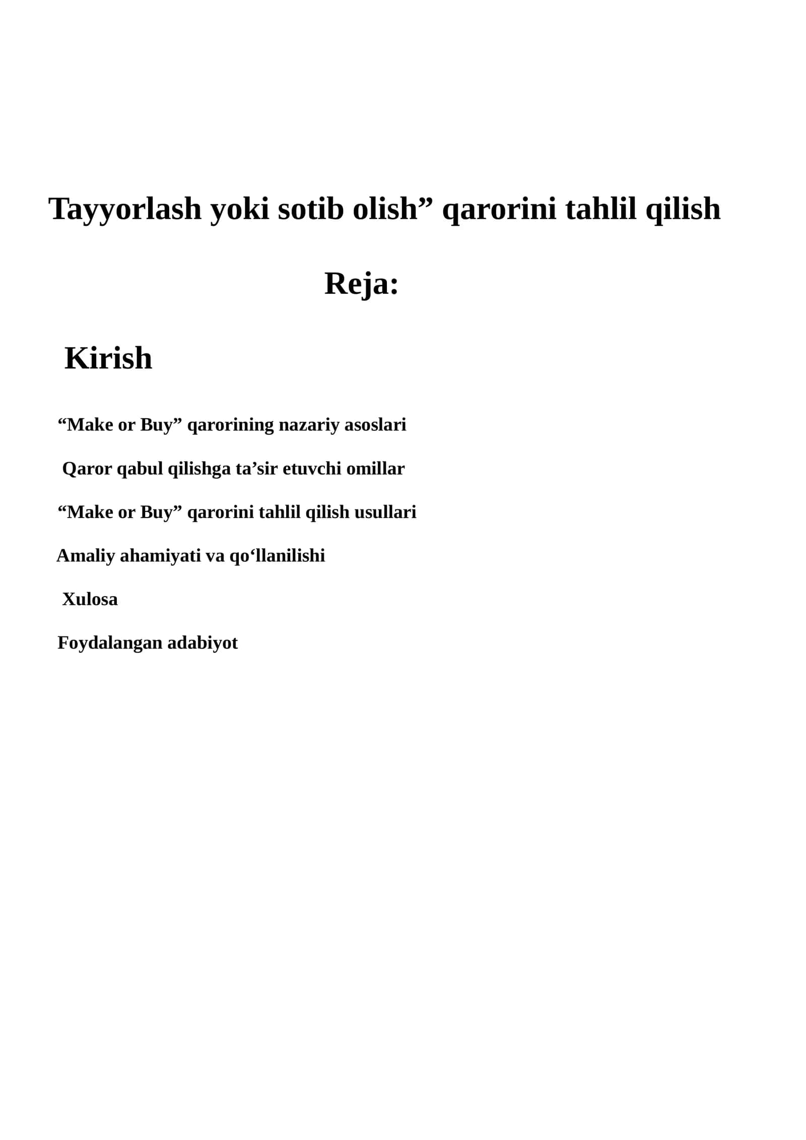 Tayyorlash yoki sotib olish” qarorini tahlil qilish