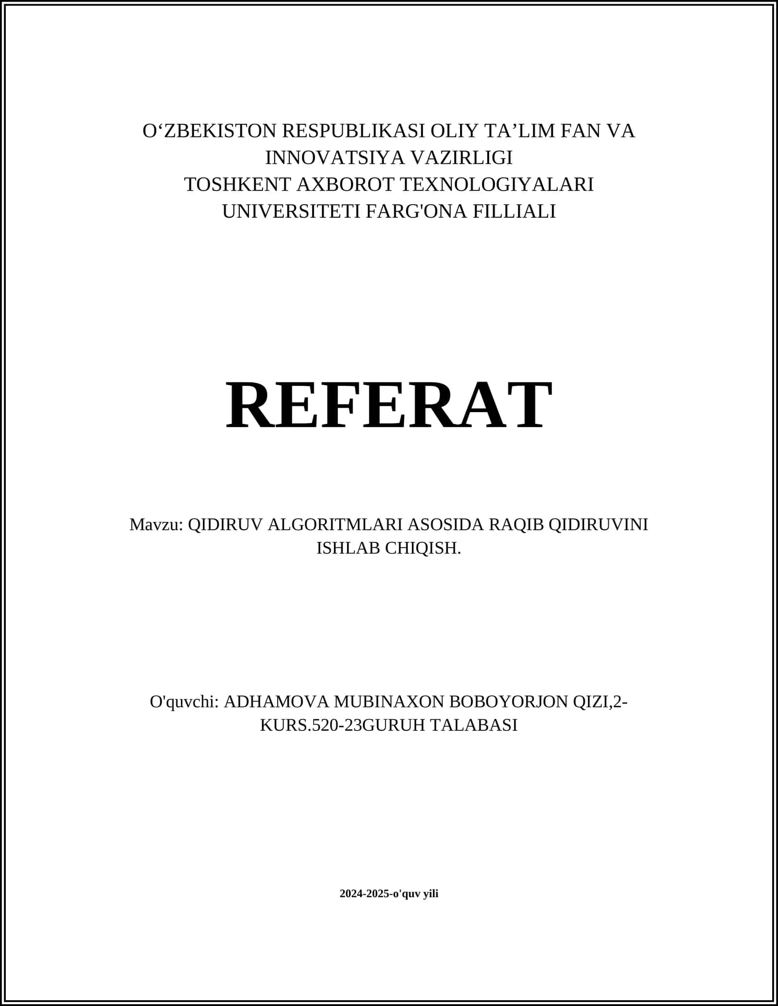 QIDIRUV ALGORITMLARI ASOSIDA RAQIB QIDIRUVINI ISHLAB CHIQISH