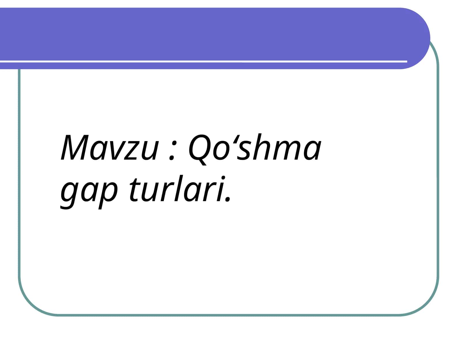 Qo'shma gap turlari