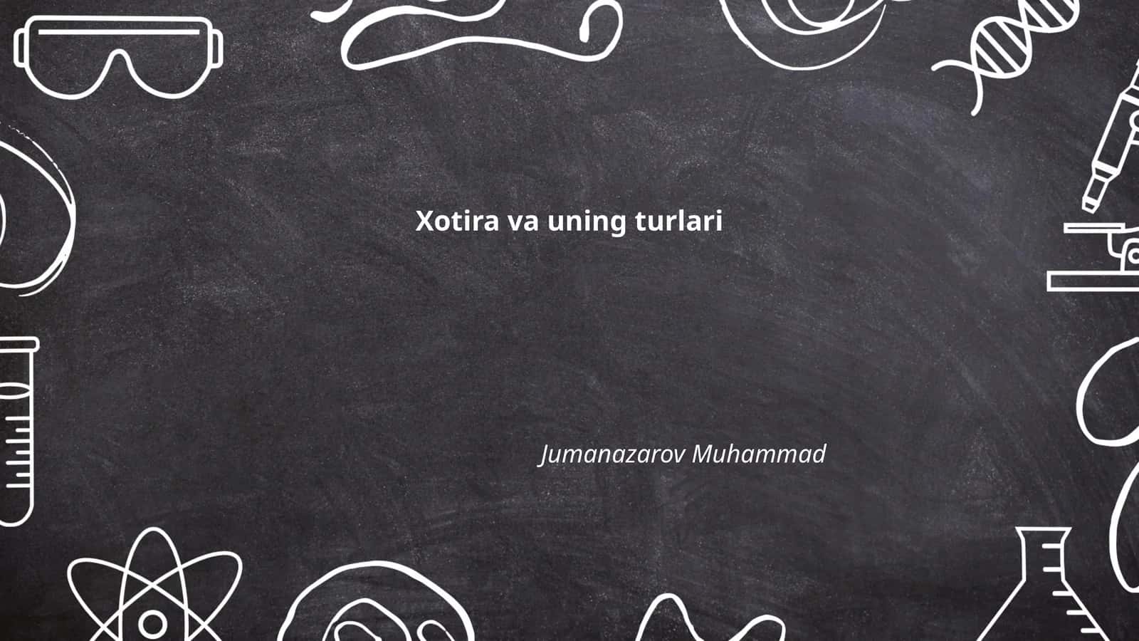 Xotira va uning turlari