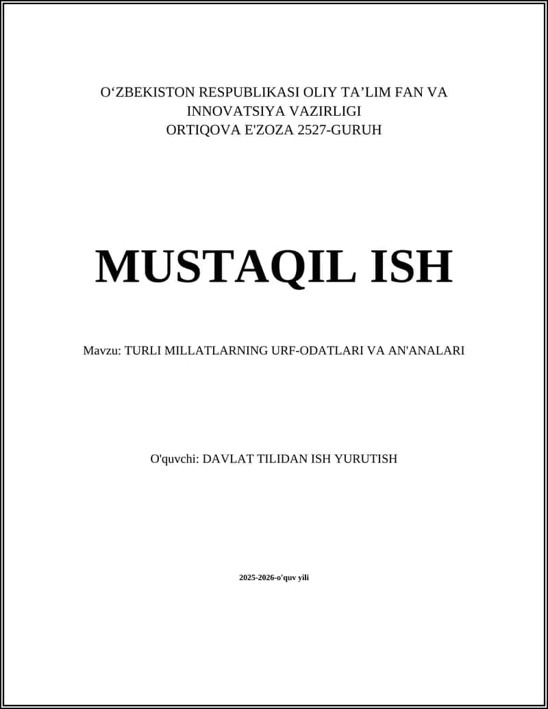 TURLI MILLATLARNING URF-ODATLARI VA AN'ANALARI