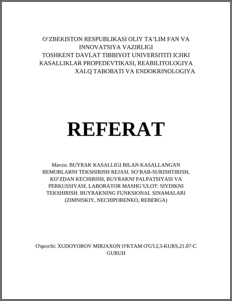BUYRAK KASALLIGI BILAN KASALLANGAN BEMORLARNI TEKSHIRISH REJASI