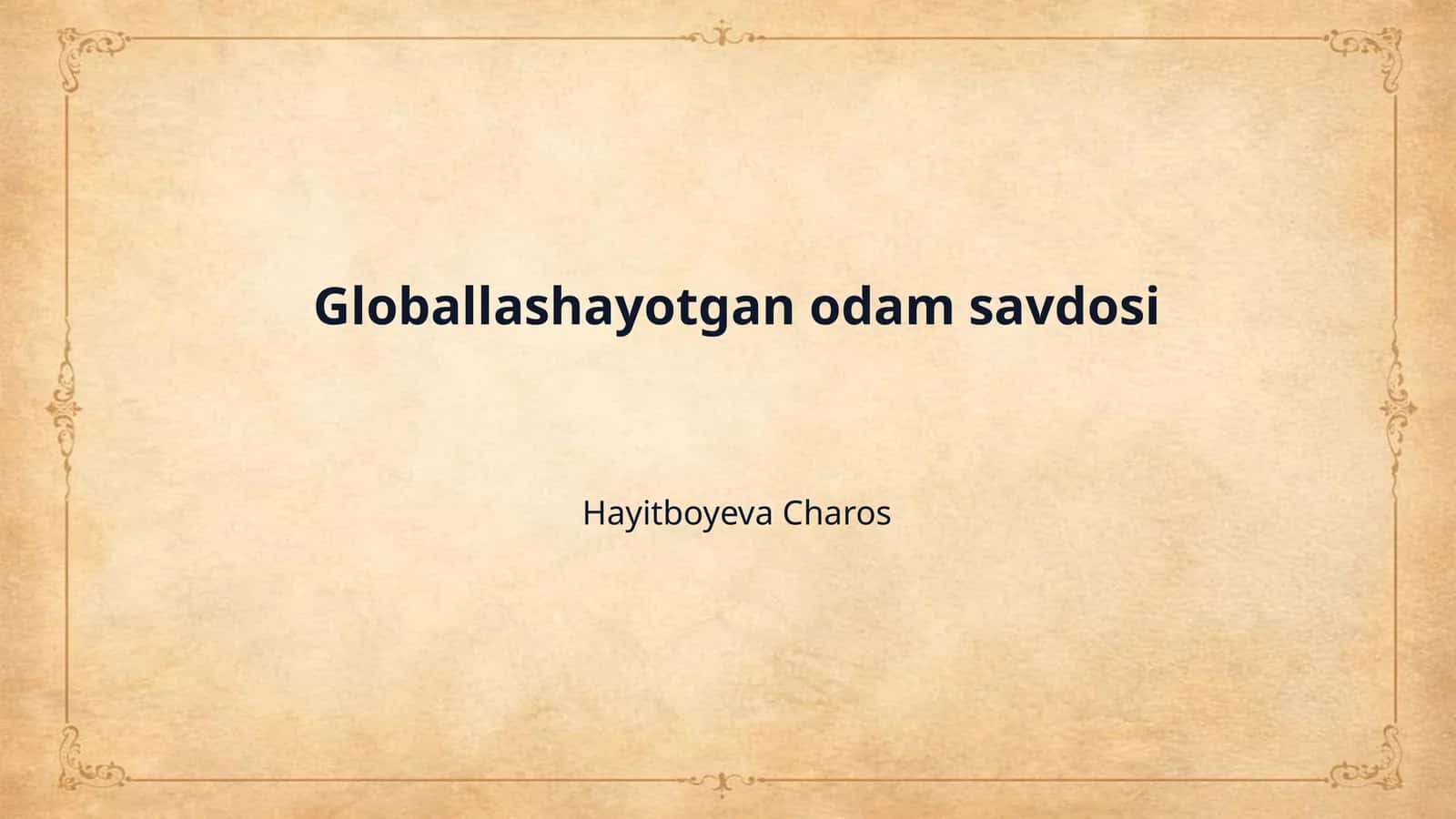 Globallashayotgan odam savdosi