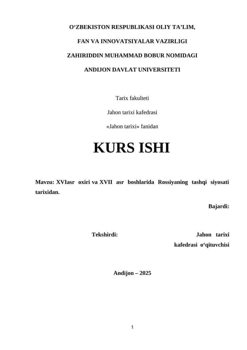 XVIasr oxiri va XVII asr boshlarida Rossiyaning tashqi siyosati tarixidan
