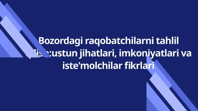 Raqobatchilar tahlili