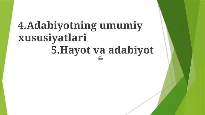 Adabiyotning umumiy xususiyatlari
