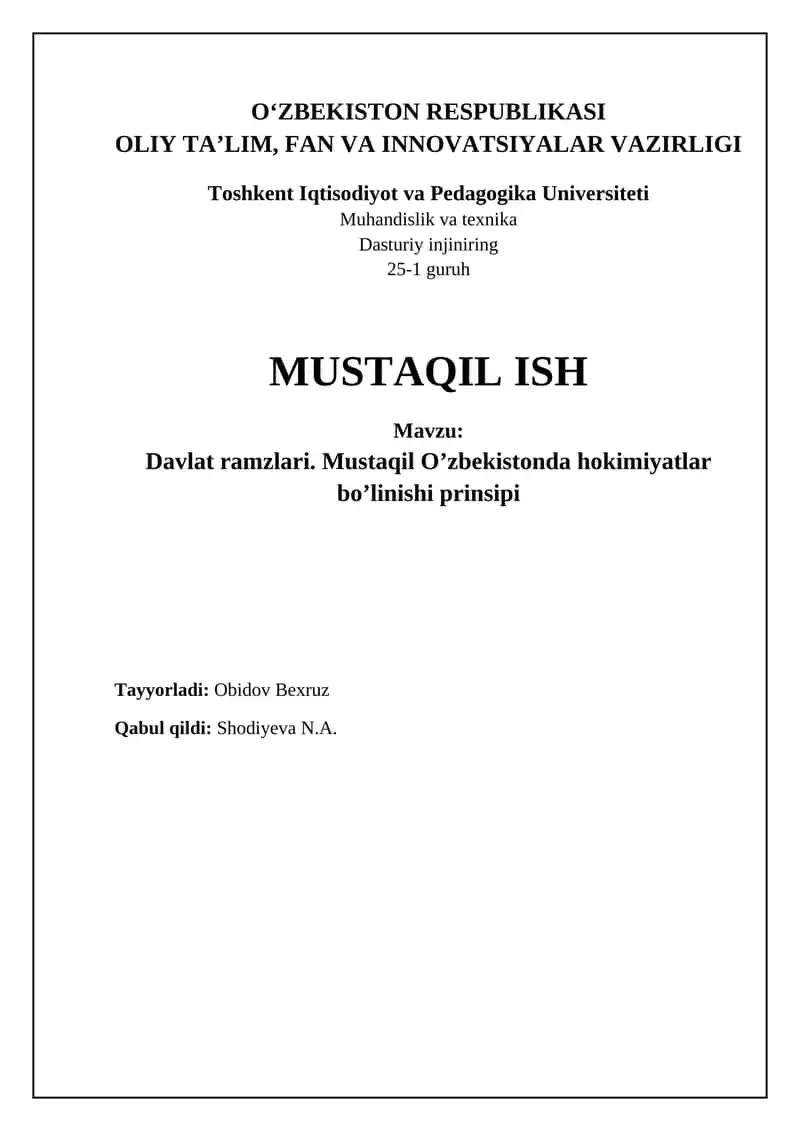 Davlat Ramzlari. Mustaqil O'zbekistonda hokimiyatlar bo'linishi prinsipi