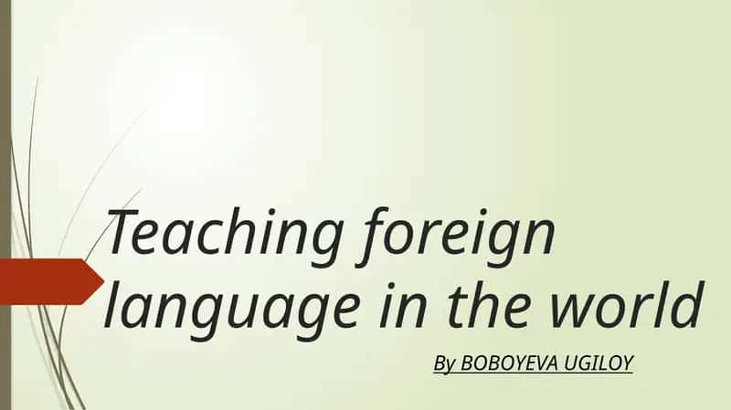 Teaching foreign language in the world