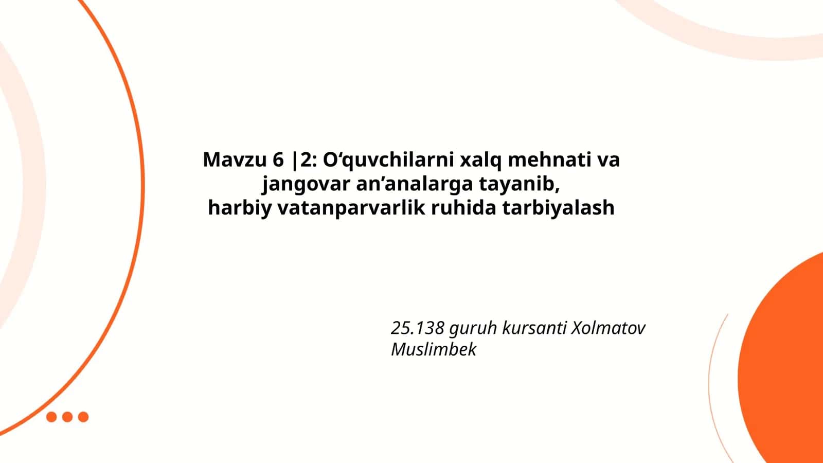Xalq mehnati va vatanparvarlik tarbiyasida roli