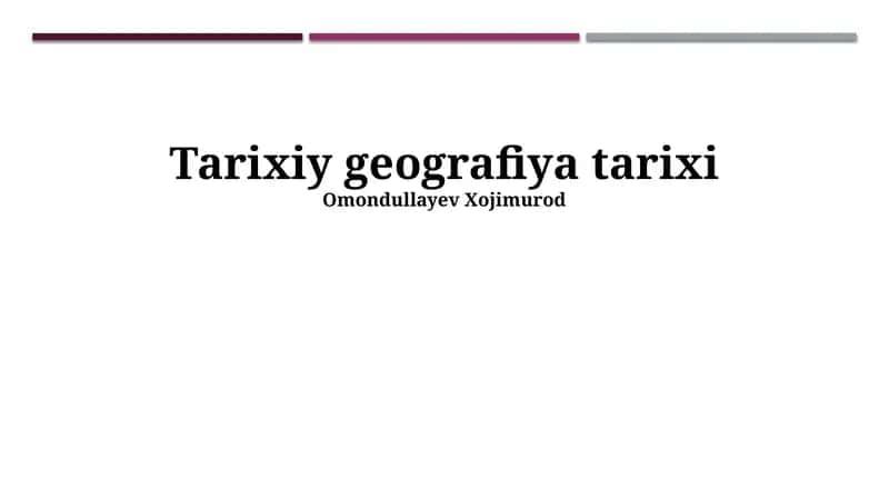 Tarixiy geografiya tarixi