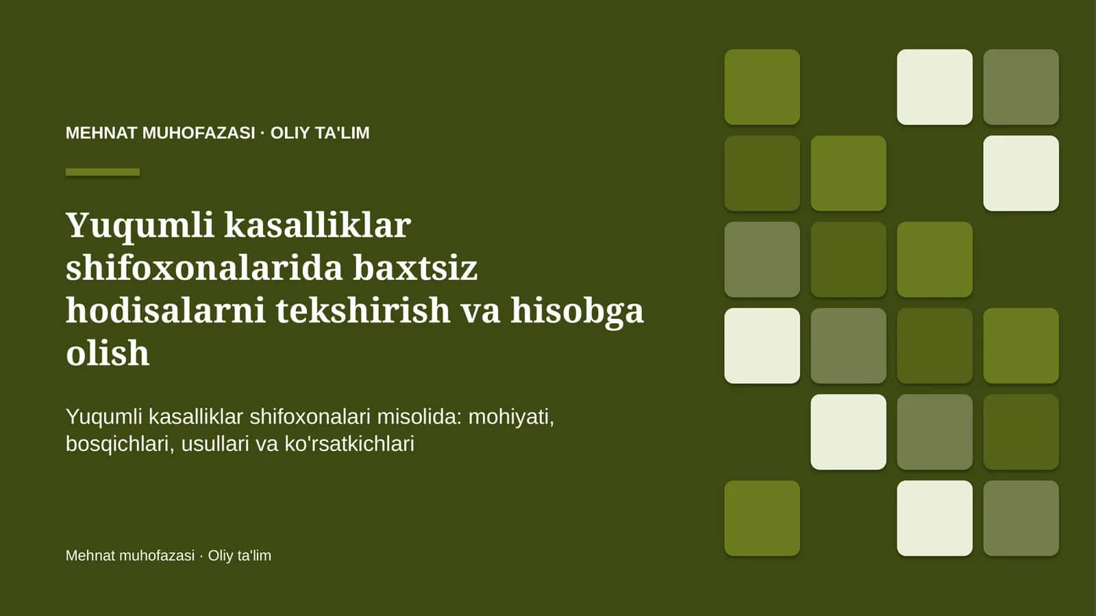Yuqumli kasalliklar shifoxonalarida baxtsiz hodisalarni tekshirish va hisobga olish