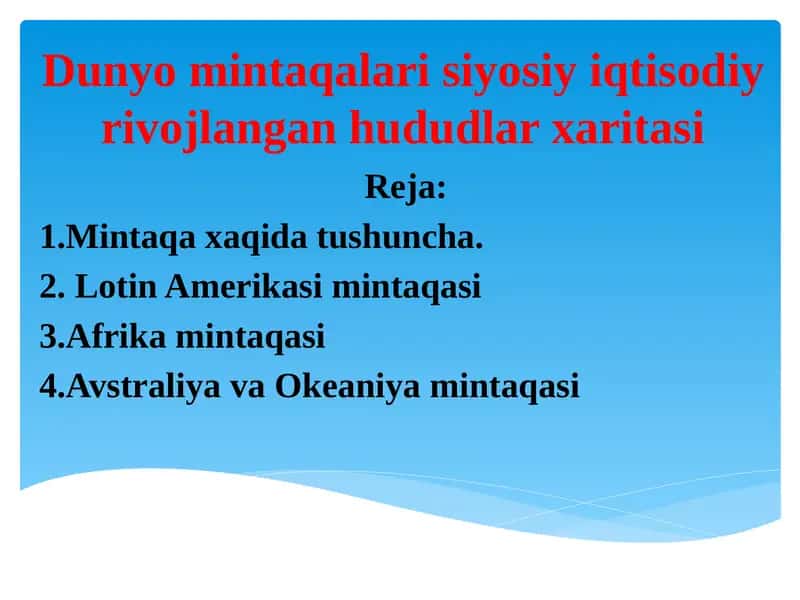 Dunyo mintaqalari siyosiy iqtisodiy rivojlangan hududlar xaritasi