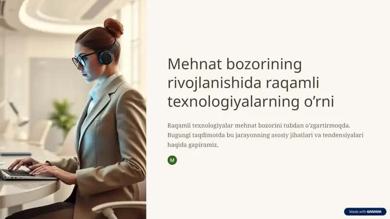 Mehnat bozorining rivojlanishida raqamli texnologiyalarning o’rni