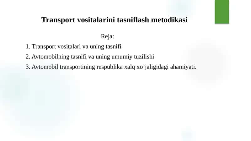 Transport vositalarini tasniflash metodikasi