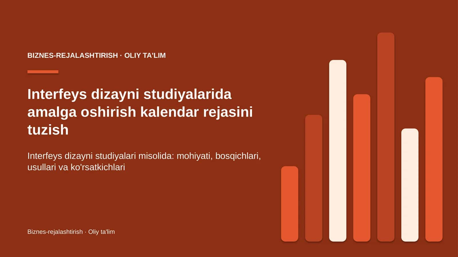 [Interfeys dizayni studiyalarida amalga oshirish kalendar rejasini tuzish]