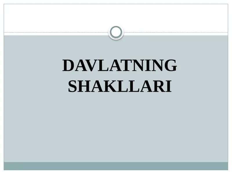 DAVLATNING SHAKLLARI