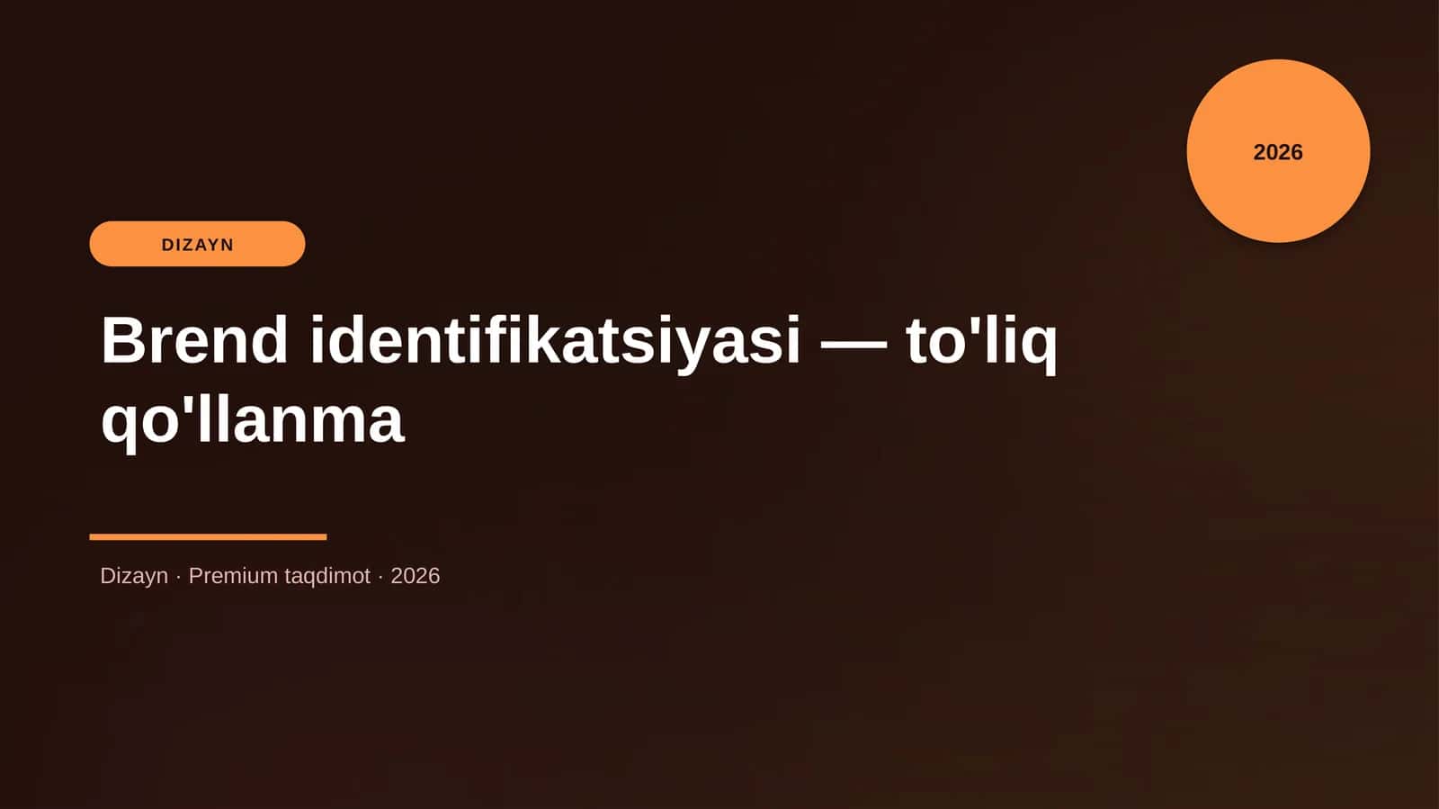 Brend identifikatsiyasi — to'liq qo'llanma