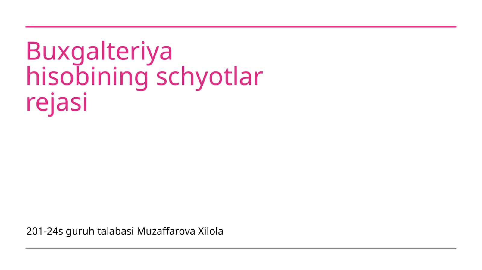 Buxgalteriya hisobining schyotlar rejasi