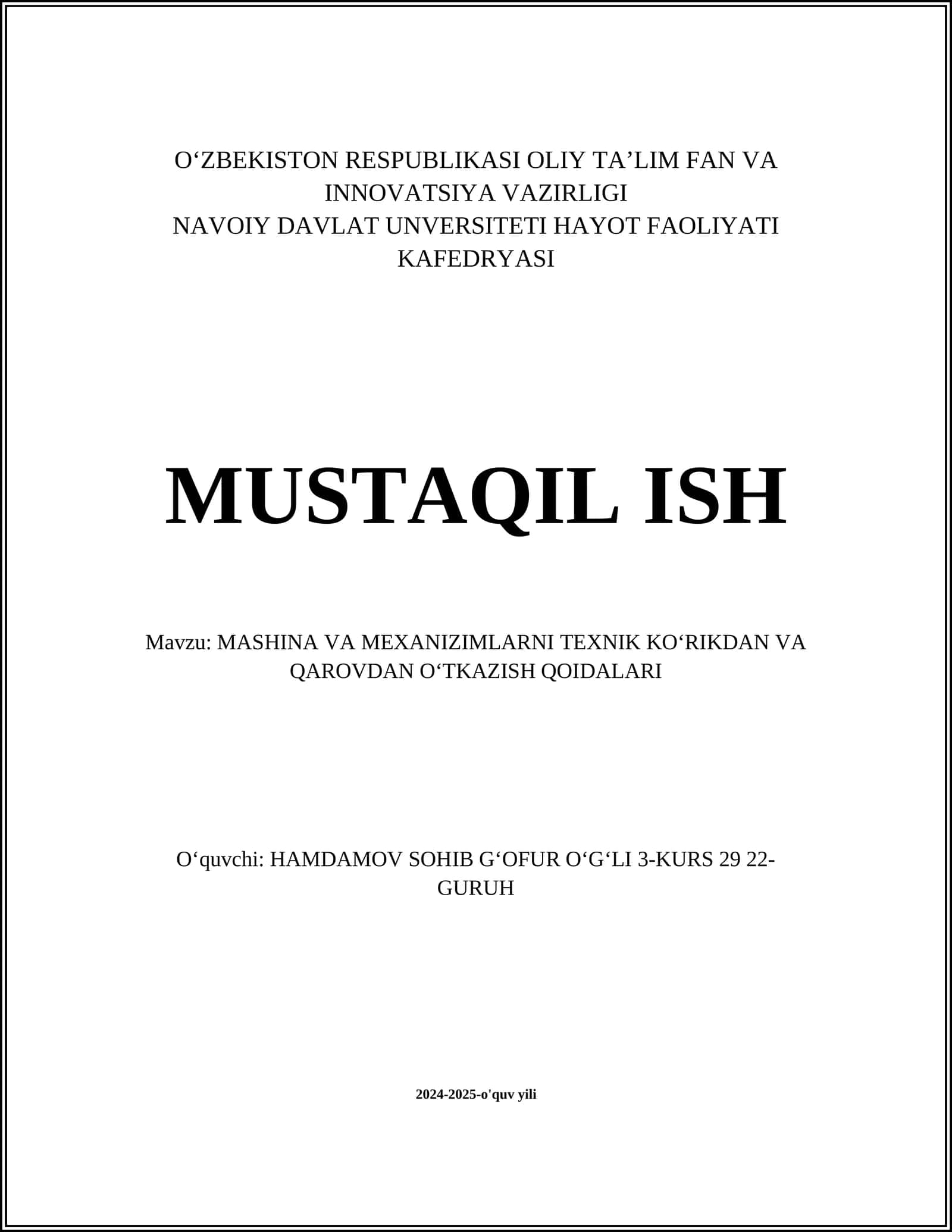 MASHINA VA MEXANIZIMLARNI TEXNIK KOʻRIKDAN VA QAROVDAN OʻTKAZISH QOIDALARI