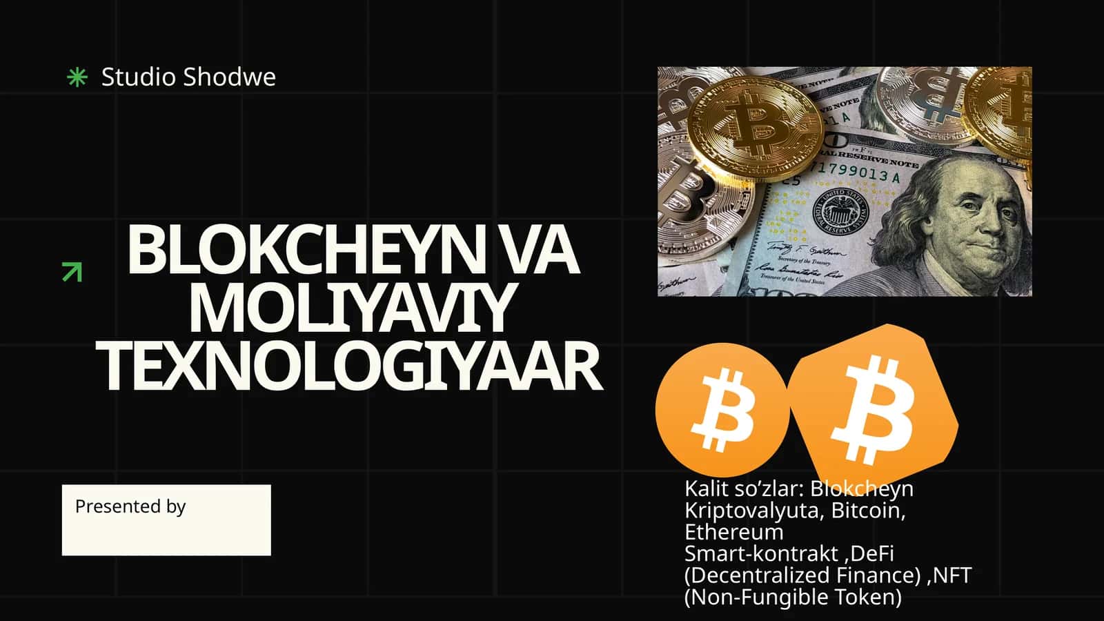 BLOKCHEYN VA MOLIYAVIY TEXNOLOGIYAAR