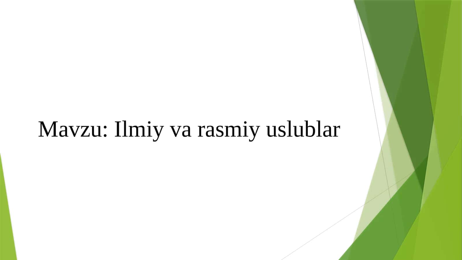 Ilmiy va rasmiy uslublar