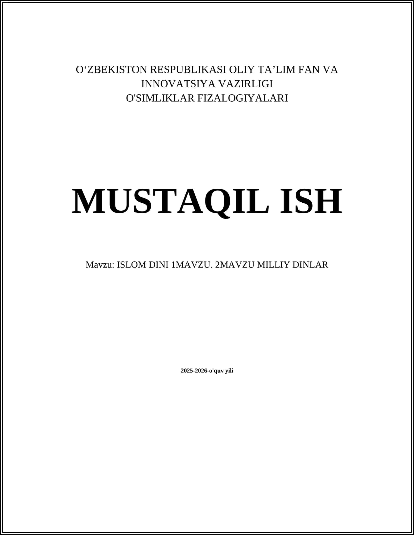 ISLOM DINI 1MAVZU. 2MAVZU MILLIY DINLAR