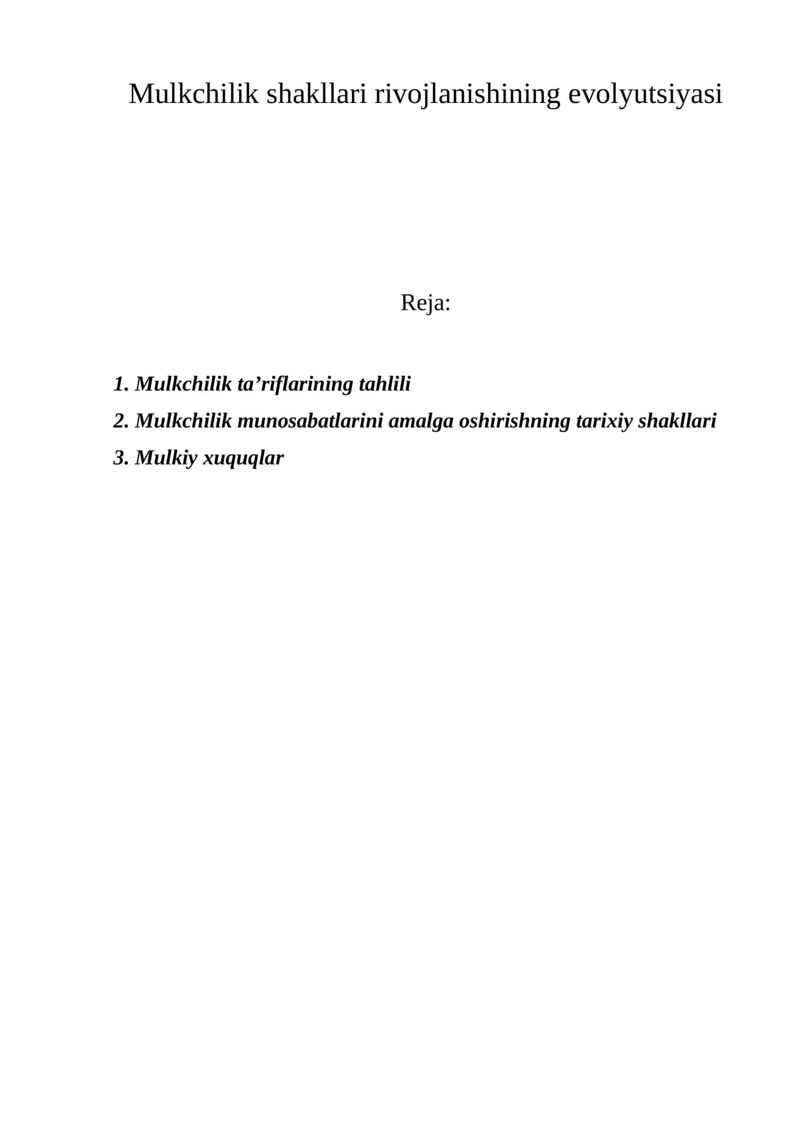 Mulkchilik shakllari rivojlanishining evolyutsiyasi