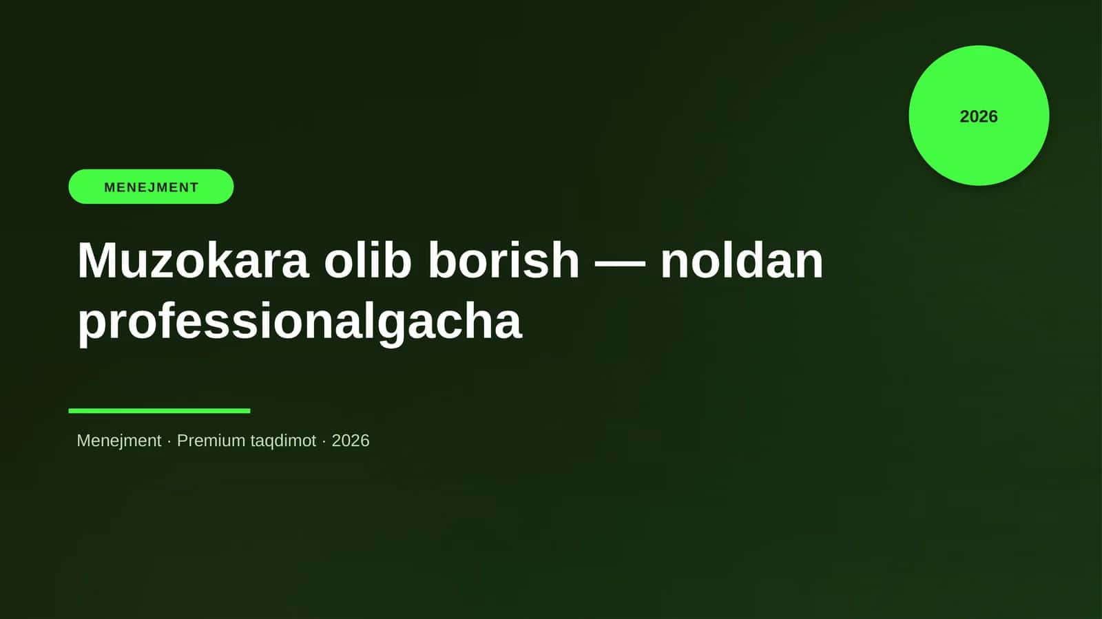 Muzokara olib borish — noldan professionalgacha