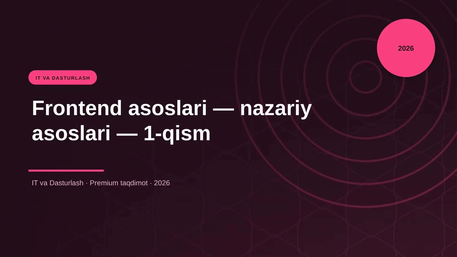 Frontend asoslari — nazariy asoslari