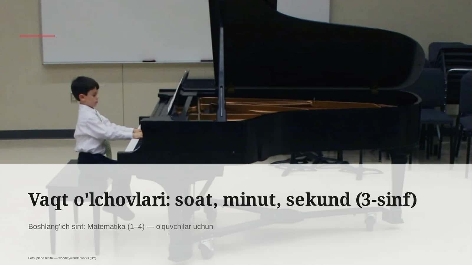 Vaqt o'lchovlari: soat, minut, sekund (3-sinf)