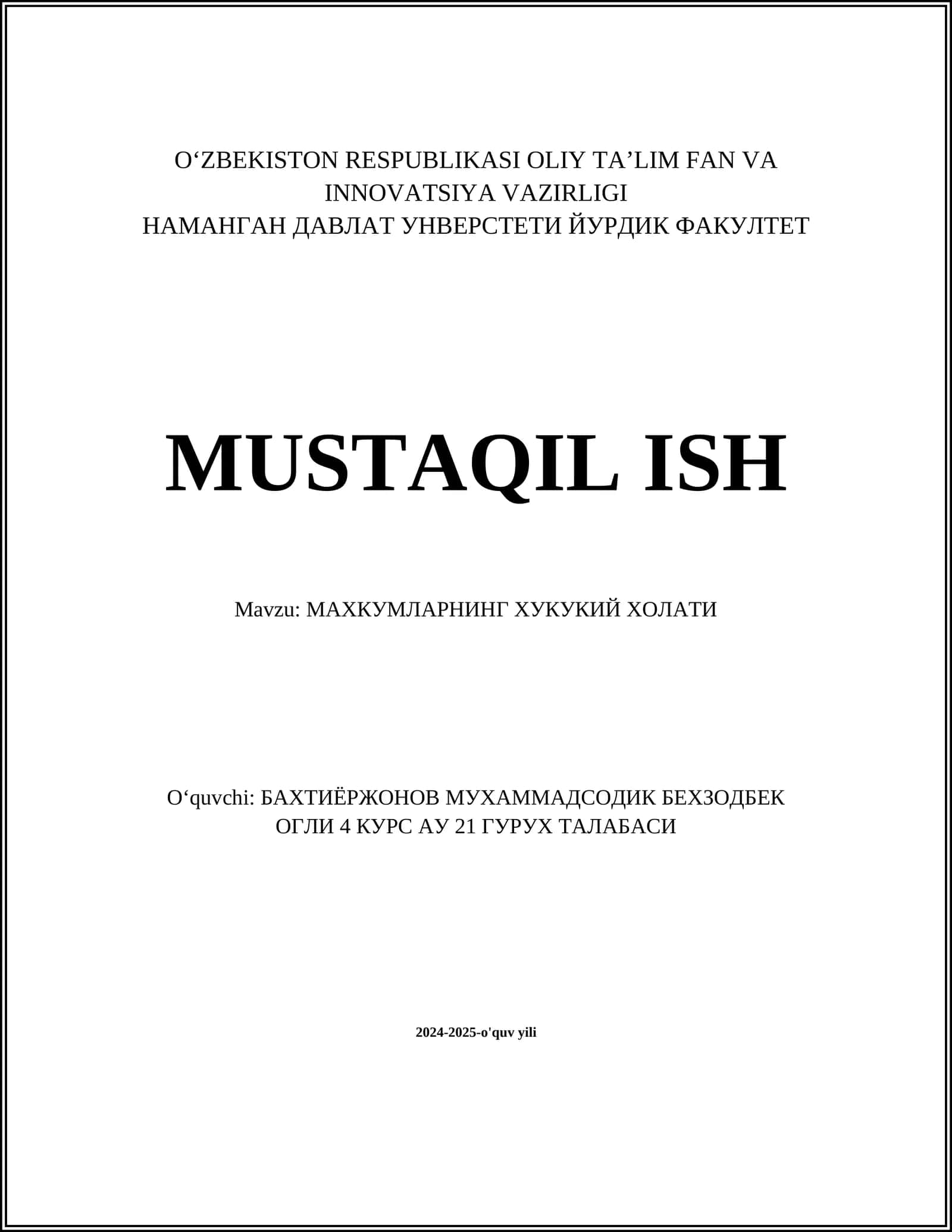 МАХКУМЛАРНИНГ ХУКУКИЙ ХОЛАТИ